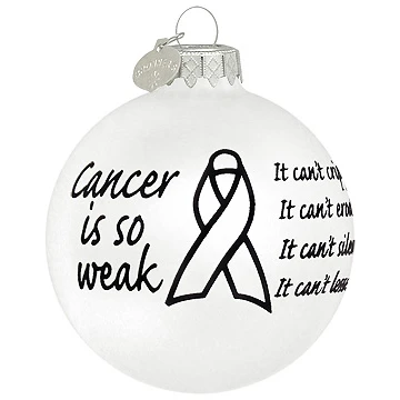 Cancer Is So Weak Glass Ornament 3 Cancer Is So Weak Glass Ornament
