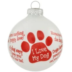 I Love My Dog Sayings White Opal Glass Ornament