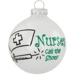Nurses Call The Shots White Opal Glass Ornament