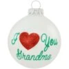 I Love You Grandma White Opal Ornament