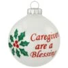 Caregivers Are A Blessing White Opal Glass Ornament
