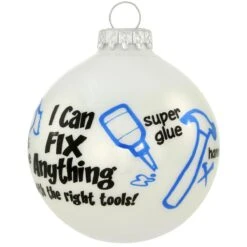 I Can Fix Anything White Opal Glass Ornament 5 I Can Fix Anything White Opal Glass Ornament -Holiday Decoration Store 1213543 web 2