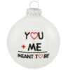 You Plus Me White Opal Glass Ornament -Holiday Decoration Store 1213545 web 1.default