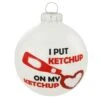 Ketchup On Ketchup Glass Ornament 1 Ketchup On Ketchup Glass Ornament -Holiday Decoration Store 1219423 web 1.default